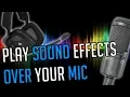 Updated Virtual Soundboard Tutorial Play music through your mic