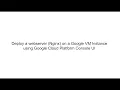 How to deploy a webserver on Google Compute Engine GCE
