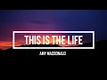 Download Lagu Amy Macdonald - This Is The Life (Lyrics)