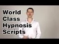 World Class Hypnosis Scripts