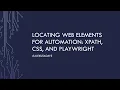 Learn Locators in 2 Hours Playwright XPATH and CSS Elements for Web Automation