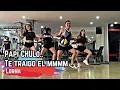 Download Lagu PAPI CHULO... TE TRAIGO EL Mmmm | LORNA | BUGING Dance Fitness
