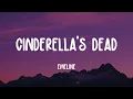 EMELINE - cinderella's dead (Lyrics)