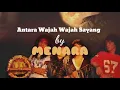 Download Lagu Antara Wajah Wajah Sayang - MENARA[1993]