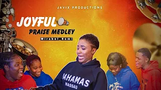 joyful praise medley by mirabel chisom