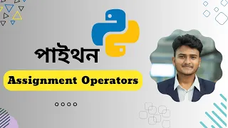 Python Assignment Operators 10 Bangla Tutorial