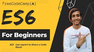 L21 - Use export to Share a Code Block ES6 freeCodeCamp