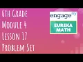 Engage NY Eureka Math Grade 6 Module 4 Lesson 17 Problem Set