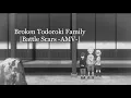 Download Lagu Broken Todoroki Family |Battle Scars -AMV-|