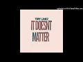 Tory Lanez - It Doesn't Matter (Clean) (Radio Edit)