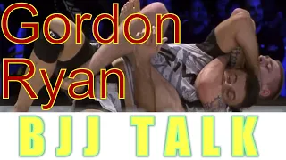 Gordon Ryan Bio BJJ Talk