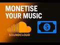 How to Monetise your Music on SoundCloud