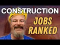 The Ultimate Construction Jobs Tier List