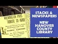 The Stacks shelves and Newspapers for Genealogist Researching Southeast NC