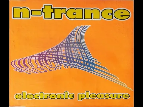 Download MP3 N-Trance - Electronic Pleasure | HQ Audio | 90s EURODANCE