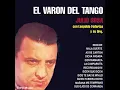 La Cumparsita - Julio Sosa