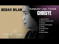 Lagu Kumpulan Mahakarya CHRISYE: Koleksi Lagu-Lagu Legendaris | Nostalgia Tanpa Iklan Sepanjang Hari