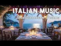 Lagu 🎶 Italian Vibes \u0026 Mediterranean Music 🎶 2+ Hours Scenic Amalfi Coast \u0026 Lake Como Relaxation 4K