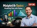 Matplotlib Basics in Python EP 26 Line Bar Histogram Charts Explained Assignment On Click