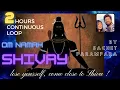 Download Lagu Om Namah Shivay by Sachet Parampara | 2 hours continuous looped