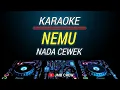 Download Lagu KARAOKE NEMU GILGA SAHID NADA CEWEK VERSI KERONCONG BWI