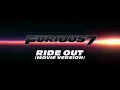 Lagu Furious 7 Ride Out ( Movie Version )
