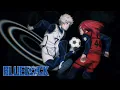 Download Lagu Isagi + Nagi = Chemical Reaction! | BLUE LOCK