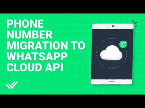How to Migrate Phone Number to WhatsApp Cloud API