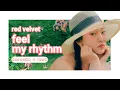 Download Lagu Red Velvet Feel My Rhythm Karaoke