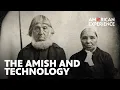 Why the Amish rejected technology