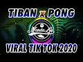 Download Lagu DJ TIBAN TIBAN x PONG PONG