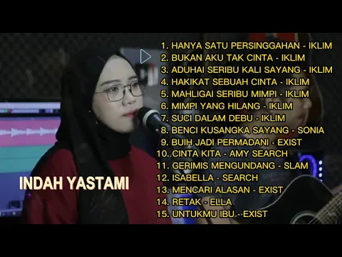 Download MP3 FULL ALBUM SLOW ROCK MALAYSIA by INDAH YASTAMI [ COVER ]