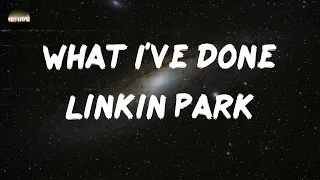 Download Linkin Park - What I've Done (Lyrics) MP3