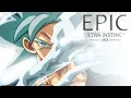 Download Lagu Ultra Instinct OST - EPIC VERSION [身勝手の極意]