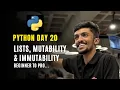 Day - 20 Python Lists Immutability Explained Beginner Friendly