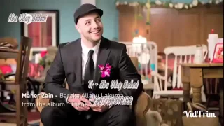 النشيد الرائع نشيد بارك الله لكما لماهر زين   مترجم من الانجليزيه الى العربيه   دندنها