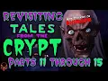 The Best Of Tales From The Crypt Part 11 Through 15