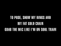 I know you got soul- Lyrics (Eric B & Rakim)