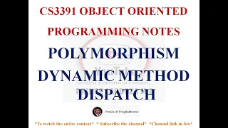 DYNAMIC METHOD DISPATCH NOTES CS3391 OBJECT ORIENTED PROGRAMMING NOTES 2021 REGULATION CSE