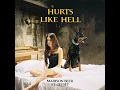 Hurts Like Hell (feat. Offset) - Madison Beer