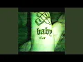 Download Lagu BABY (feat. Playboy Baby)