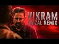 VIKRAM Title Track KAIZAL Remix Anirudh Ravichander