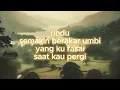 VISA - DALAM GERIMIS | LIRIK