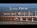 Pulse-Width Modulation with any Waveform Pt 2