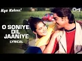Download Lagu O Soniye Dil Jaaniye | Full Audio Song | Saif Ali Khan, Chandrachur Singh, Preity Zinta