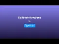 Callback functions in TypeScript