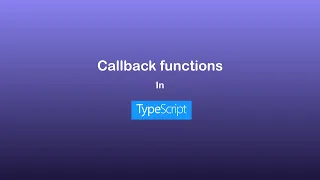 Callback functions in TypeScript