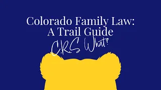 C R S What How Colorado Statutes Work