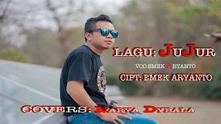 Download JUJUR COVERS: NARYA DYBALA\\\\LAGU:EMEK ARYANTO MP3