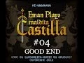 Download Lagu Eman Plays: Maldita Castilla (Part 04) \